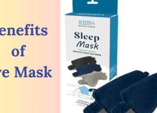 Benefits of Eye Mask : 10 Ways In Which Eye Mask Can Improve Your Health
